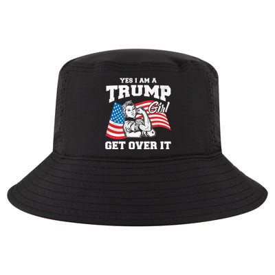 Trump Girl Yes I Am A Trump Girl Get Over It Cool Comfort Performance Bucket Hat