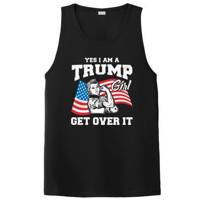 Trump Girl Yes I Am A Trump Girl Get Over It PosiCharge Competitor Tank