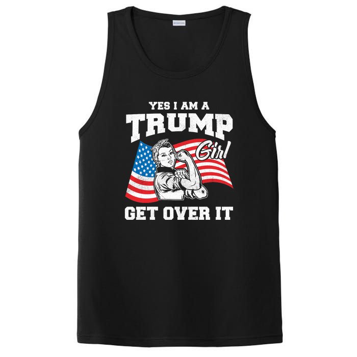 Trump Girl Yes I Am A Trump Girl Get Over It PosiCharge Competitor Tank