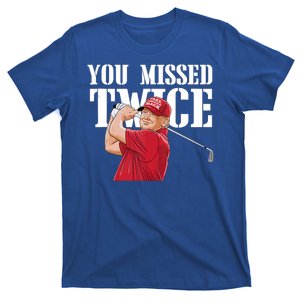 Trump Golf You Missed Twice Funny Trump 45 47 President Vote T-Shirt