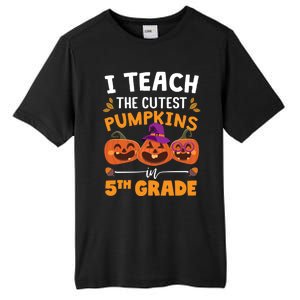 Teacher Halloween 5th Grade Teacher Cutest Pumpkins In Patch Cool Gift Tall Fusion ChromaSoft Performance T-Shirt