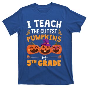 Teacher Halloween 5th Grade Teacher Cutest Pumpkins In Patch Cool Gift T-Shirt