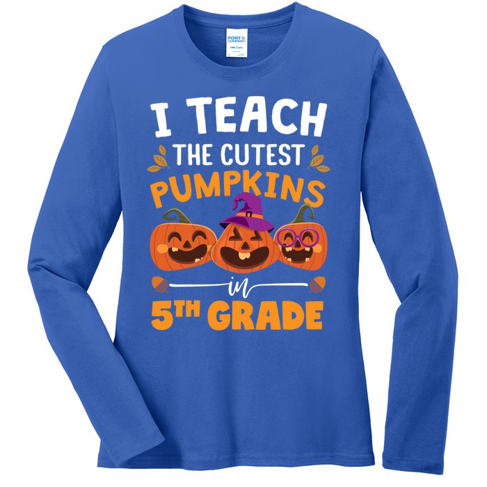 Teacher Halloween 5th Grade Teacher Cutest Pumpkins In Patch Cool Gift Ladies Long Sleeve Shirt