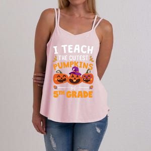 Teacher Halloween 5th Grade Teacher Cutest Pumpkins In Patch Cool Gift Women's Strappy Tank