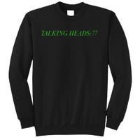 Talking Heads 77 Sweatshirt