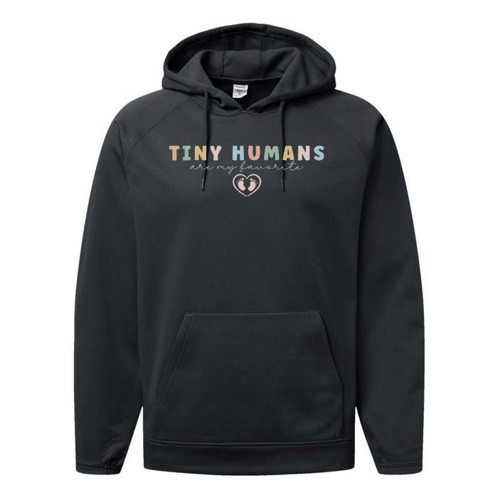 Tiny Humans Are My Favorite Tiny Humans Peds Nurse Performance Fleece Hoodie