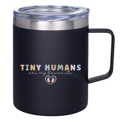 Tiny Humans Are My Favorite Tiny Humans Peds Nurse 12oz Stainless Steel Coffee Mug