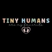 Tiny Humans Are My Favorite Tiny Humans Peds Nurse Magnet