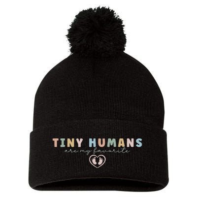 Tiny Humans Are My Favorite Tiny Humans Peds Nurse Pom Pom 12in Knit Beanie