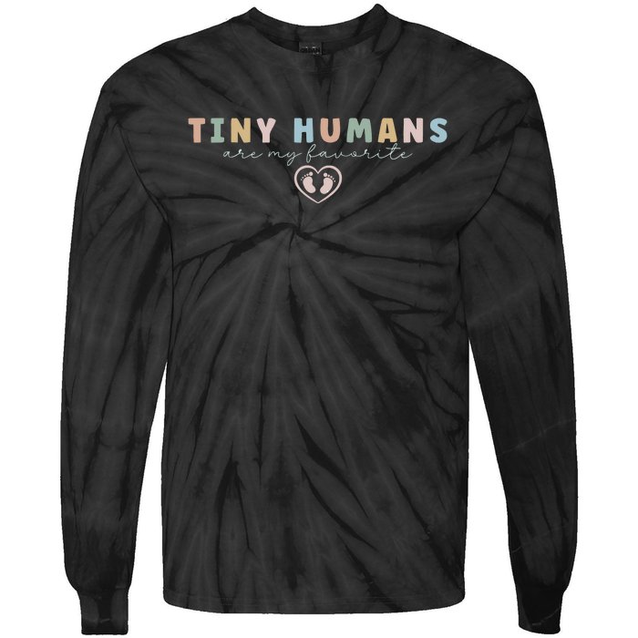 Tiny Humans Are My Favorite Tiny Humans Peds Nurse Tie-Dye Long Sleeve Shirt