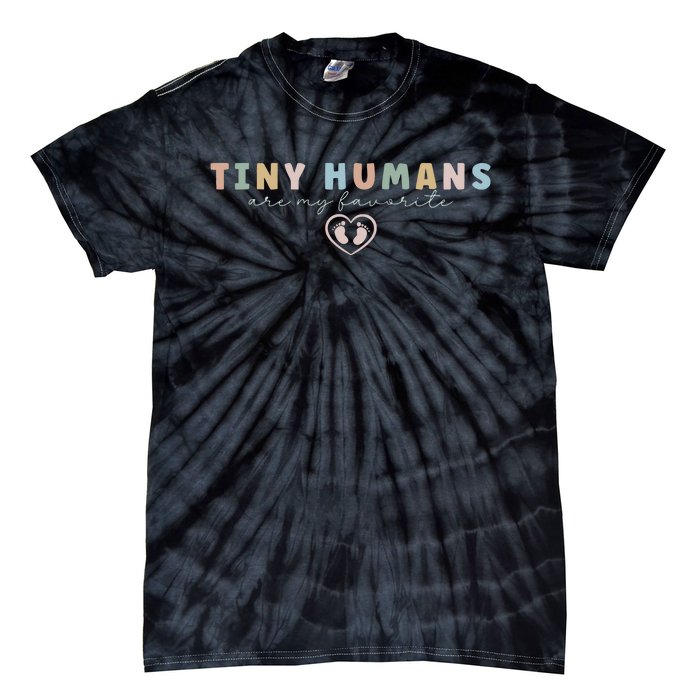 Tiny Humans Are My Favorite Tiny Humans Peds Nurse Tie-Dye T-Shirt