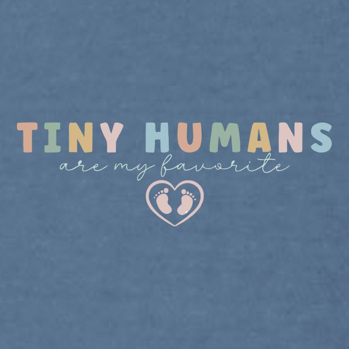 Tiny Humans Are My Favorite Tiny Humans Peds Nurse Garment-Dyed Sweatshirt