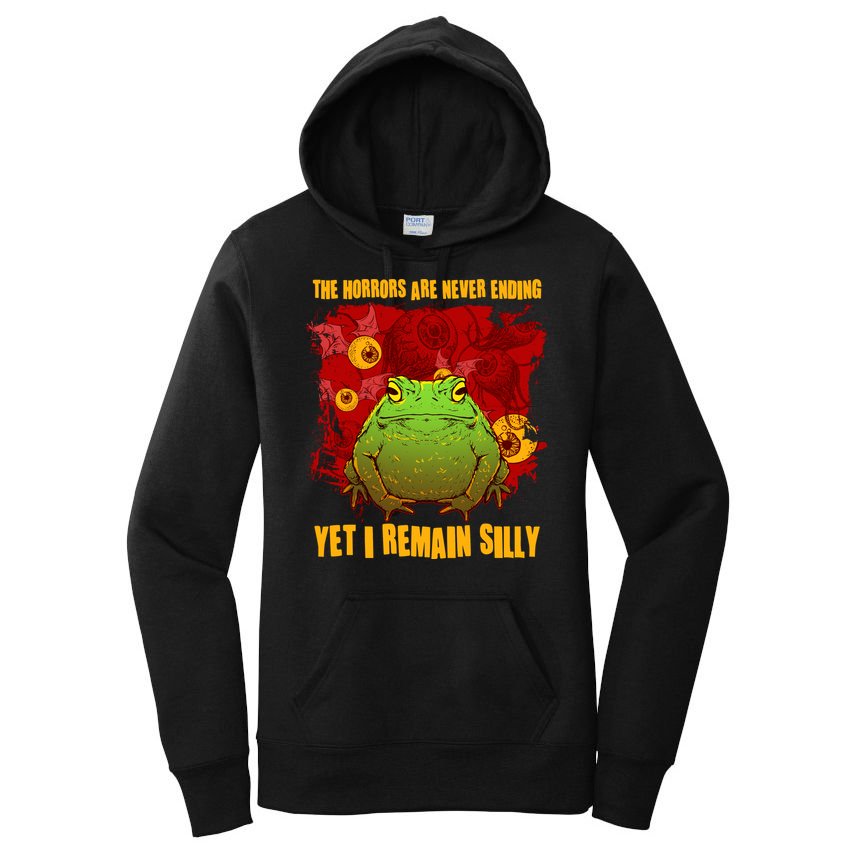 The Horrors Are Never Ending Yet I Remain Silly Frog Toad Women's Pullover Hoodie