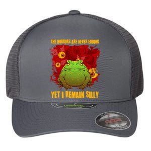 The Horrors Are Never Ending Yet I Remain Silly Frog Toad Flexfit Unipanel Trucker Cap