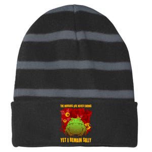 The Horrors Are Never Ending Yet I Remain Silly Frog Toad Striped Beanie with Solid Band