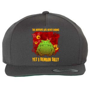 The Horrors Are Never Ending Yet I Remain Silly Frog Toad Wool Snapback Cap