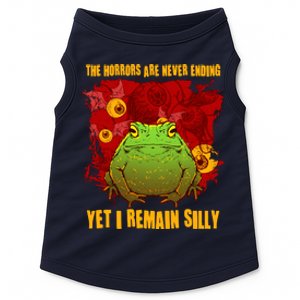 The Horrors Are Never Ending Yet I Remain Silly Frog Toad Doggie Tank