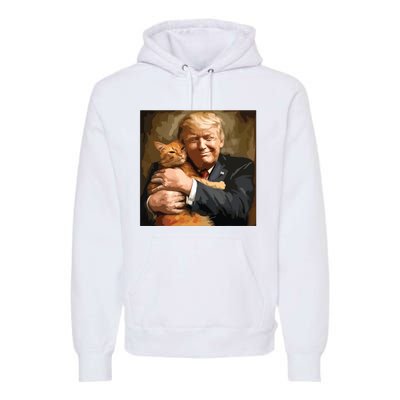 Trump Hugging An Orange Cat 2024 Premium Hoodie