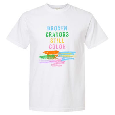 Tal Health Awareness Broken Crayons Still Color Gift Garment-Dyed Heavyweight T-Shirt