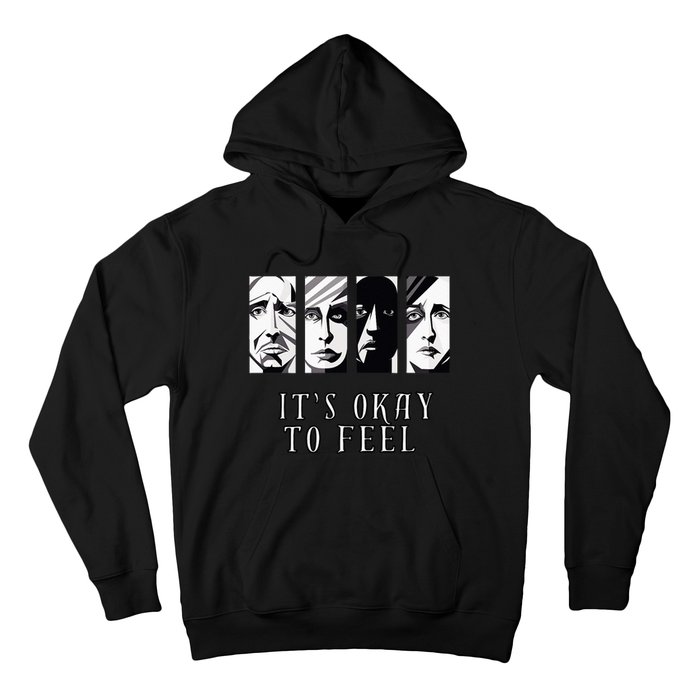 Tal Health Awareness Its Okay To Feel Emotion Four Faces Hoodie