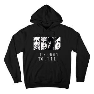 Tal Health Awareness Its Okay To Feel Emotion Four Faces Tall Hoodie