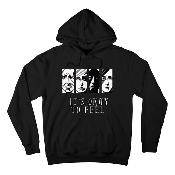 Tal Health Awareness Its Okay To Feel Emotion Four Faces Tall Hoodie