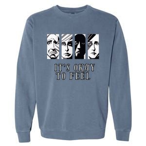 Tal Health Awareness Its Okay To Feel Emotion Four Faces Garment-Dyed Sweatshirt