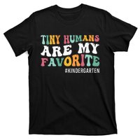 Tiny Humans Are My Favorite Funny Teaching Kindergarten T-Shirt