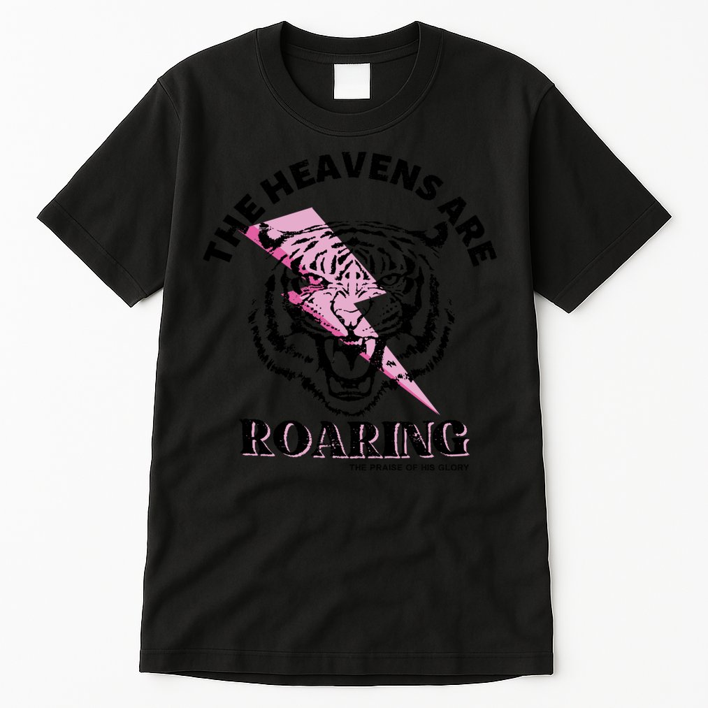 The Heavens Are Roaring Christian Tall T-Shirt