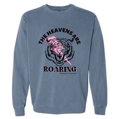 The Heavens Are Roaring Christian Garment-Dyed Sweatshirt