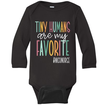 Tiny Humans Are My Favorite NICU Nurse Baby Long Sleeve Bodysuit