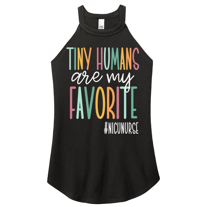 Tiny Humans Are My Favorite NICU Nurse Women's Perfect Tri Rocker Tank