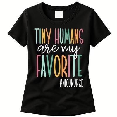 Tiny Humans Are My Favorite NICU Nurse Womens T-Shirt
