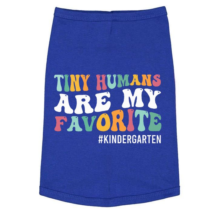 Tiny Humans Are My Favorite Funny Teaching Kindergarten Doggie Tank