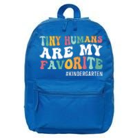 Tiny Humans Are My Favorite Funny Teaching Kindergarten 16 in Basic Backpack