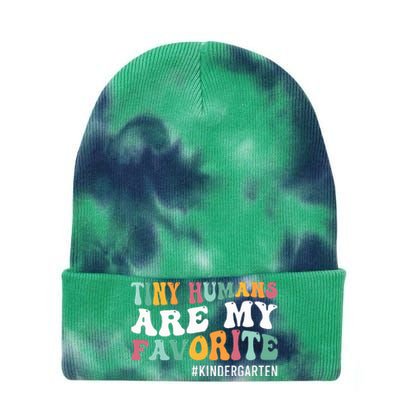 Tiny Humans Are My Favorite Funny Teaching Kindergarten Tie Dye 12in Knit Beanie