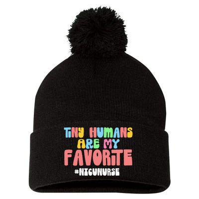 Tiny Humans Are My Favorite NICU Nurse Pom Pom 12in Knit Beanie