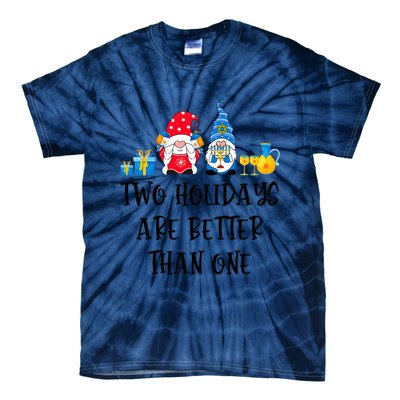 Two Holidays Are Better Than One Christmas Hanukkah Jewish Tie-Dye T-Shirt