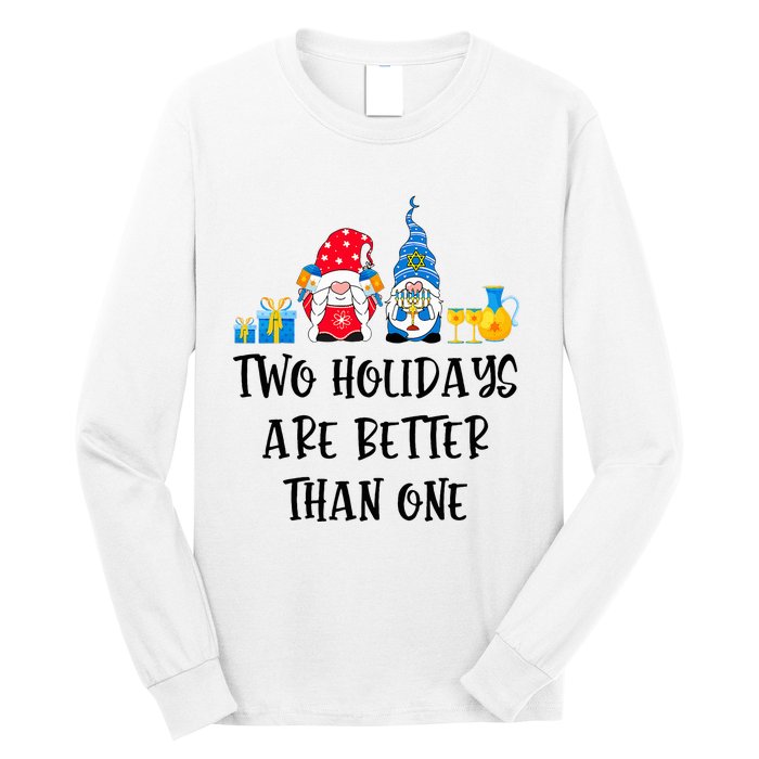 Two Holidays Are Better Than One Christmas Hanukkah Jewish Long Sleeve Shirt