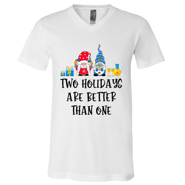 Two Holidays Are Better Than One Christmas Hanukkah Jewish V-Neck T-Shirt