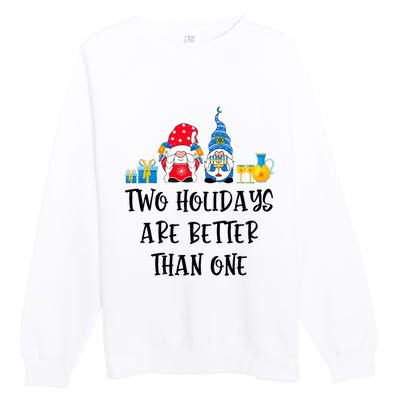 Two Holidays Are Better Than One Christmas Hanukkah Jewish Premium Crewneck Sweatshirt