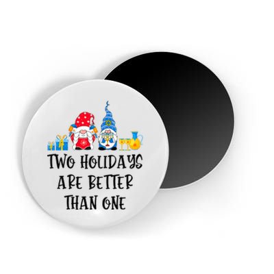 Two Holidays Are Better Than One Christmas Hanukkah Jewish Magnet