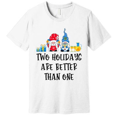 Two Holidays Are Better Than One Christmas Hanukkah Jewish Premium T-Shirt