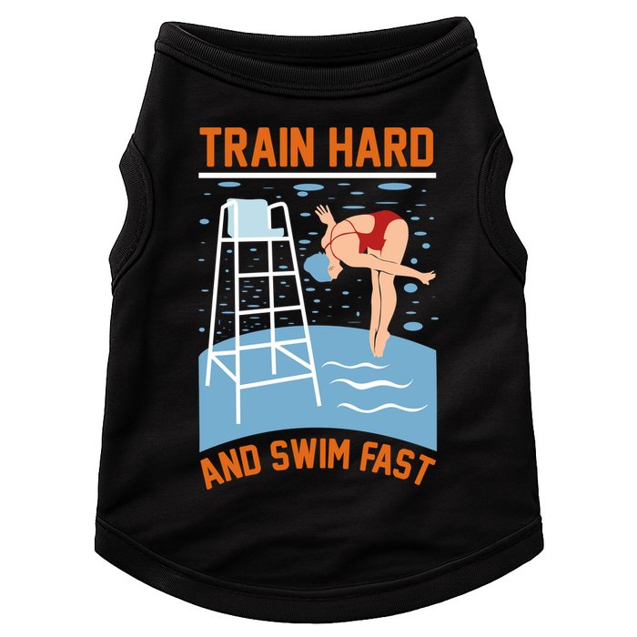 Train Hard And Swim Fast Doggie Tank