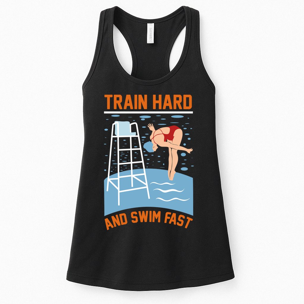 Train Hard And Swim Fast Womens Tank Top