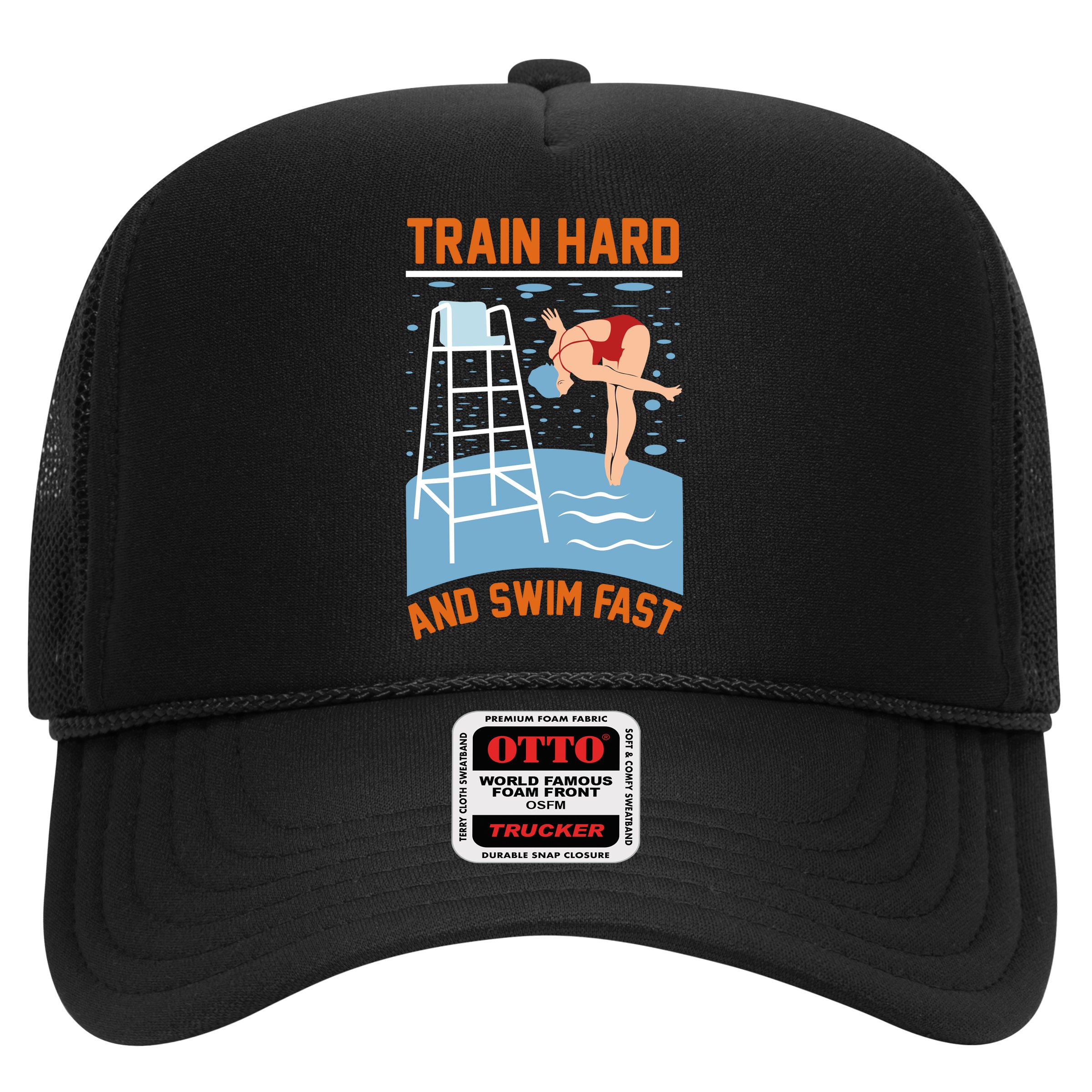 Train Hard And Swim Fast Hat