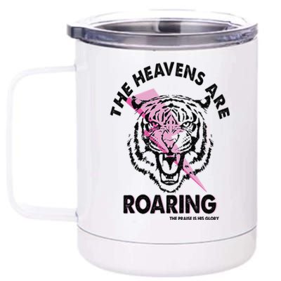 The Heavens Are Roaring Christian 12 oz Stainless Steel Tumbler Cup