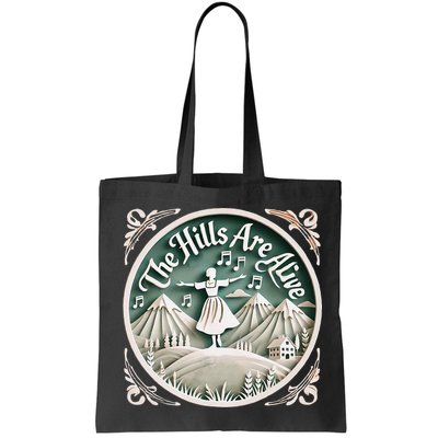 The Hills Are Alive Singing Theatre Sound Of Music Musical Bag