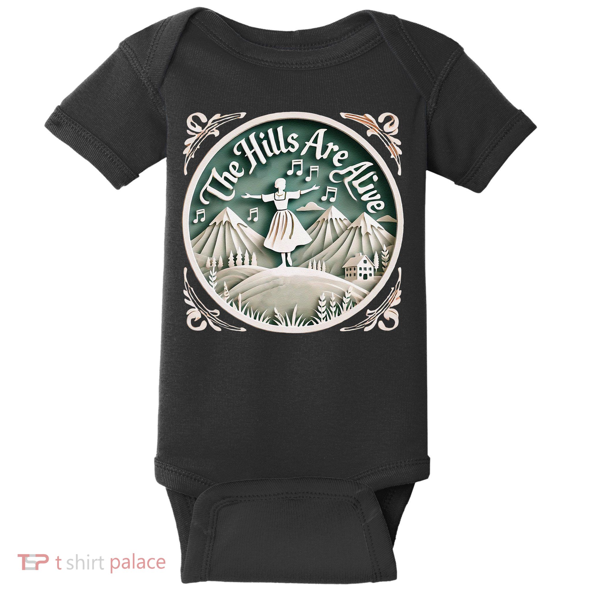 The Hills Are Alive Singing Theatre Sound Of Music Musical Baby Bodysuit