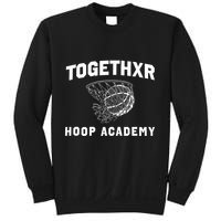 Togethxr Hoop Academy Sweatshirt